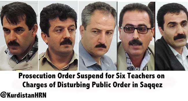 Prosecution Order Suspend for Six Teachers on Charges of Disturbing Public Order in Saqqez